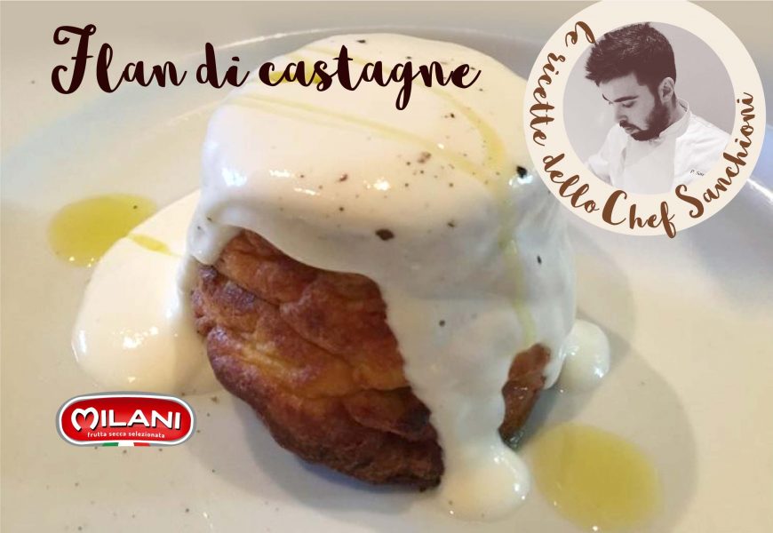 Flan di castagne e zucca, la ricetta dello chef