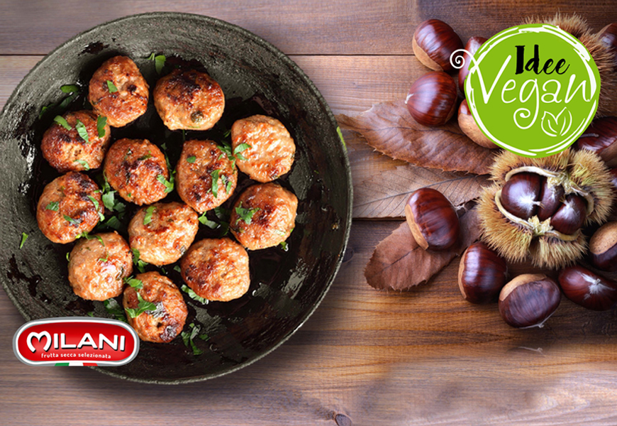 polpette alle castagne, nocciole e lenticchie